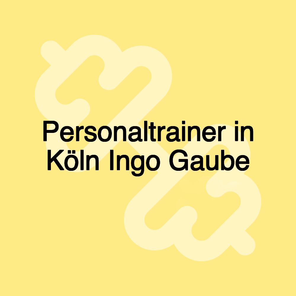 Personaltrainer in Köln Ingo Gaube