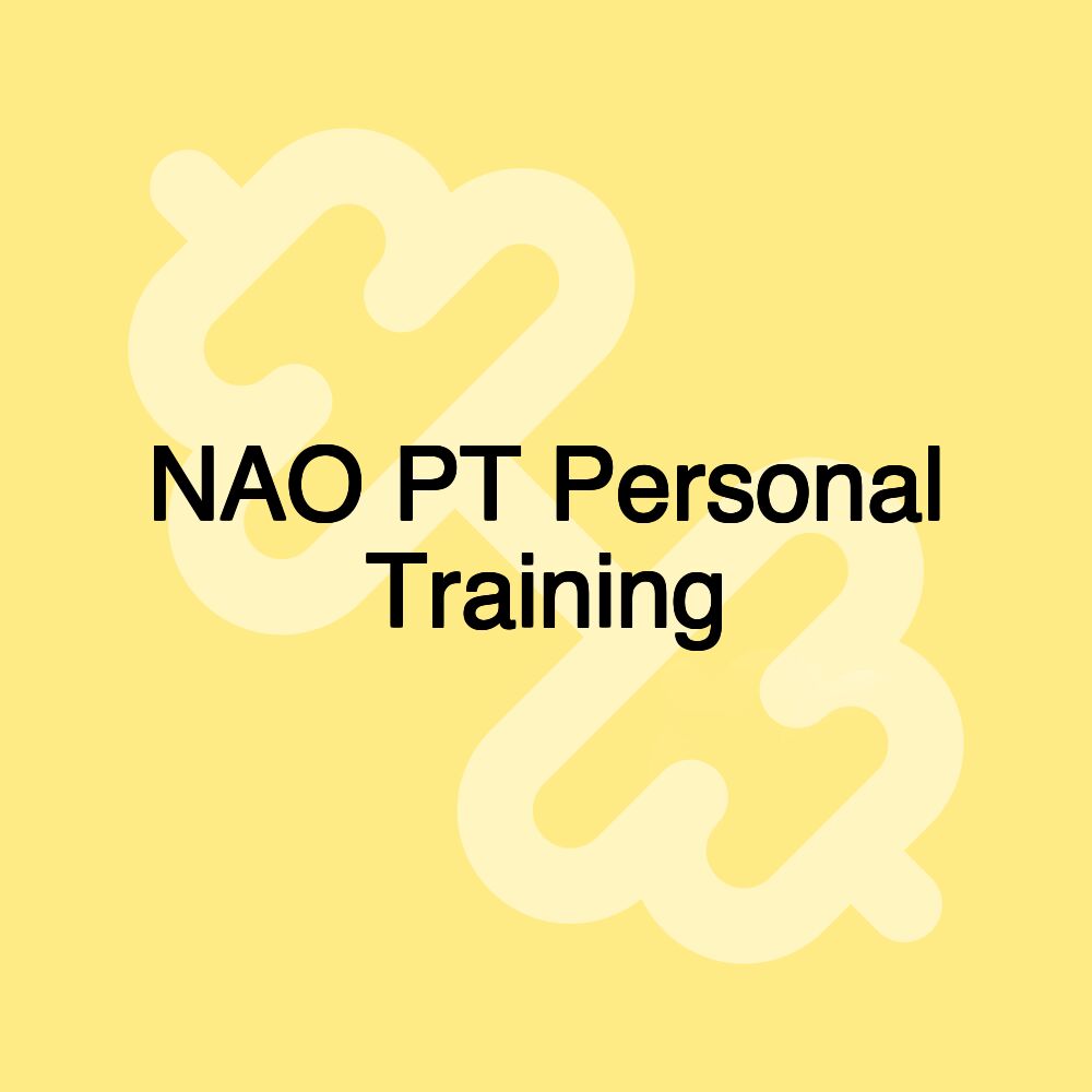 NAO PT Personal Training