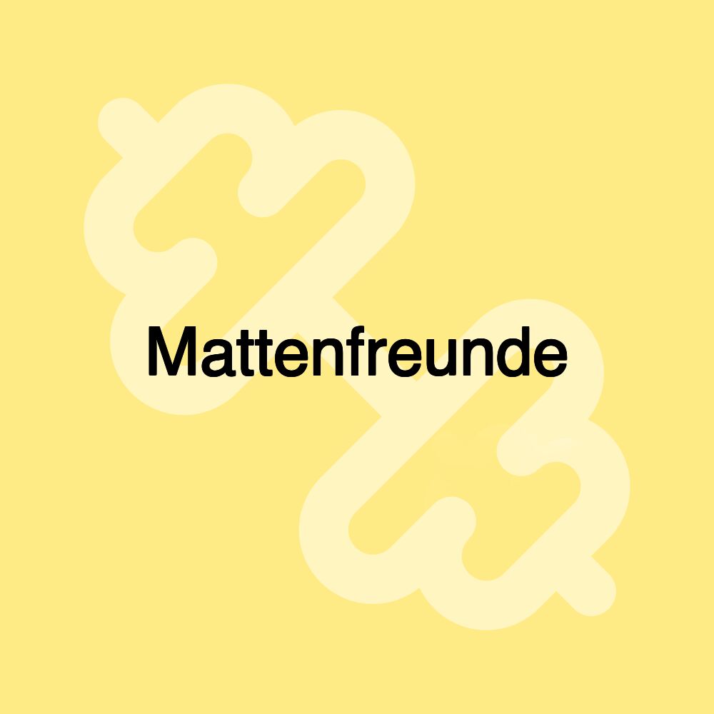 Mattenfreunde