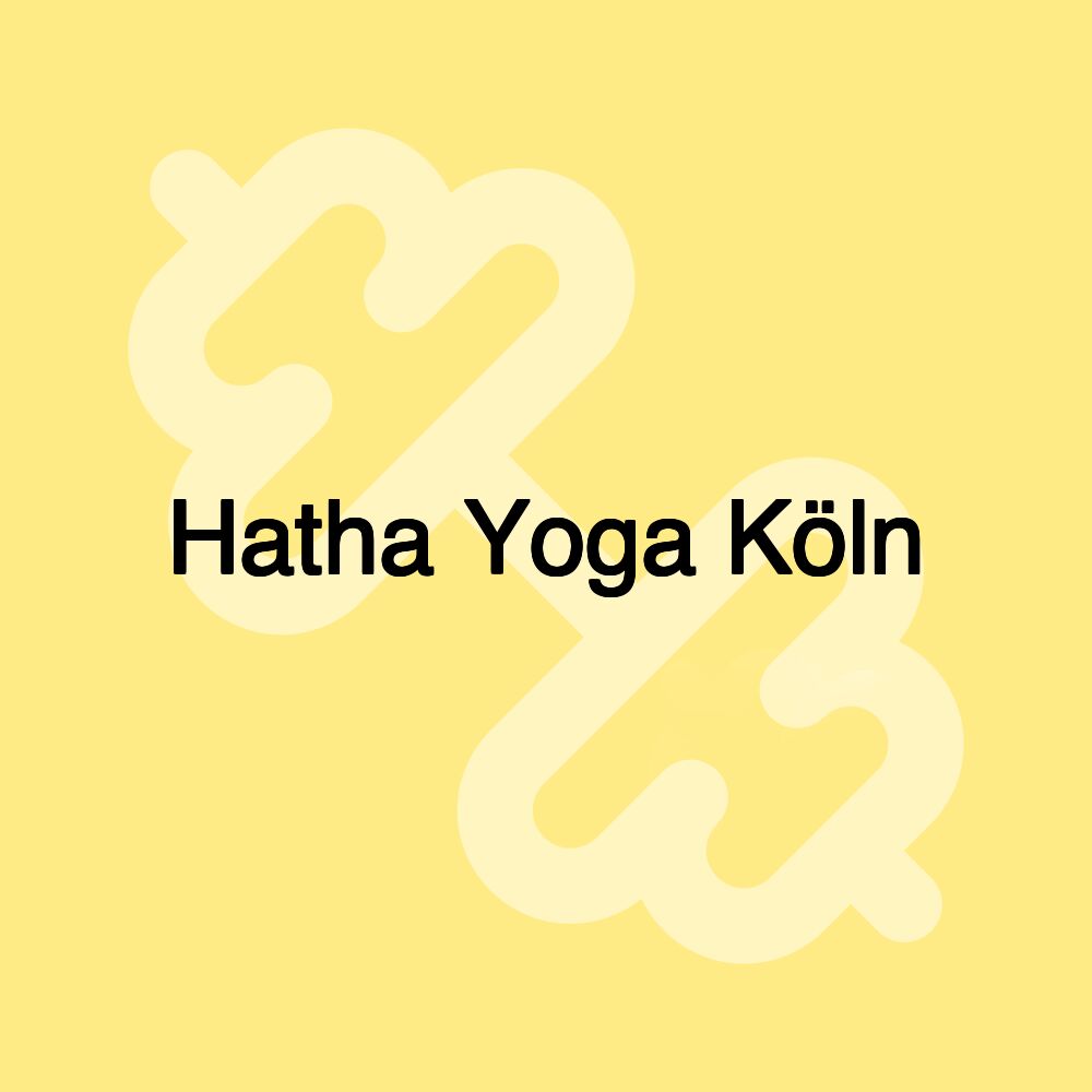 Hatha Yoga Köln