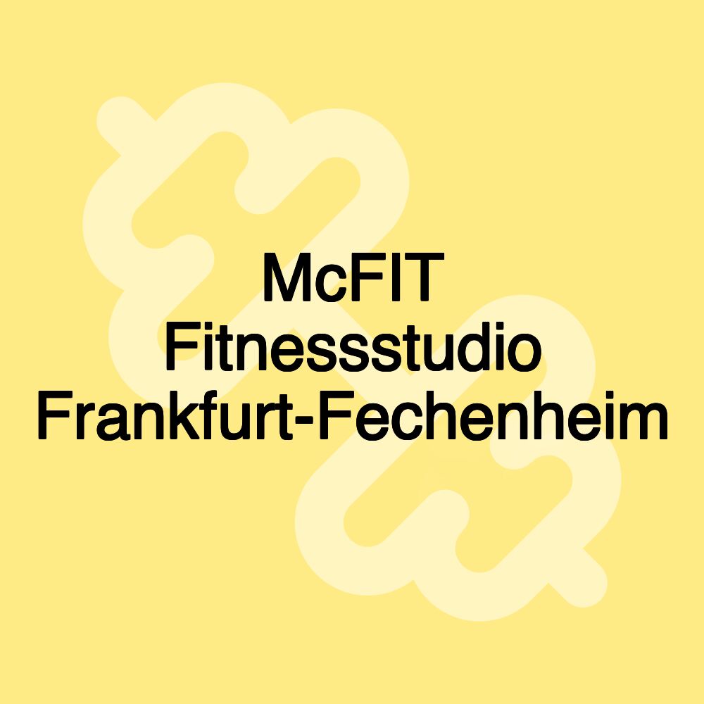 McFIT Fitnessstudio Frankfurt-Fechenheim