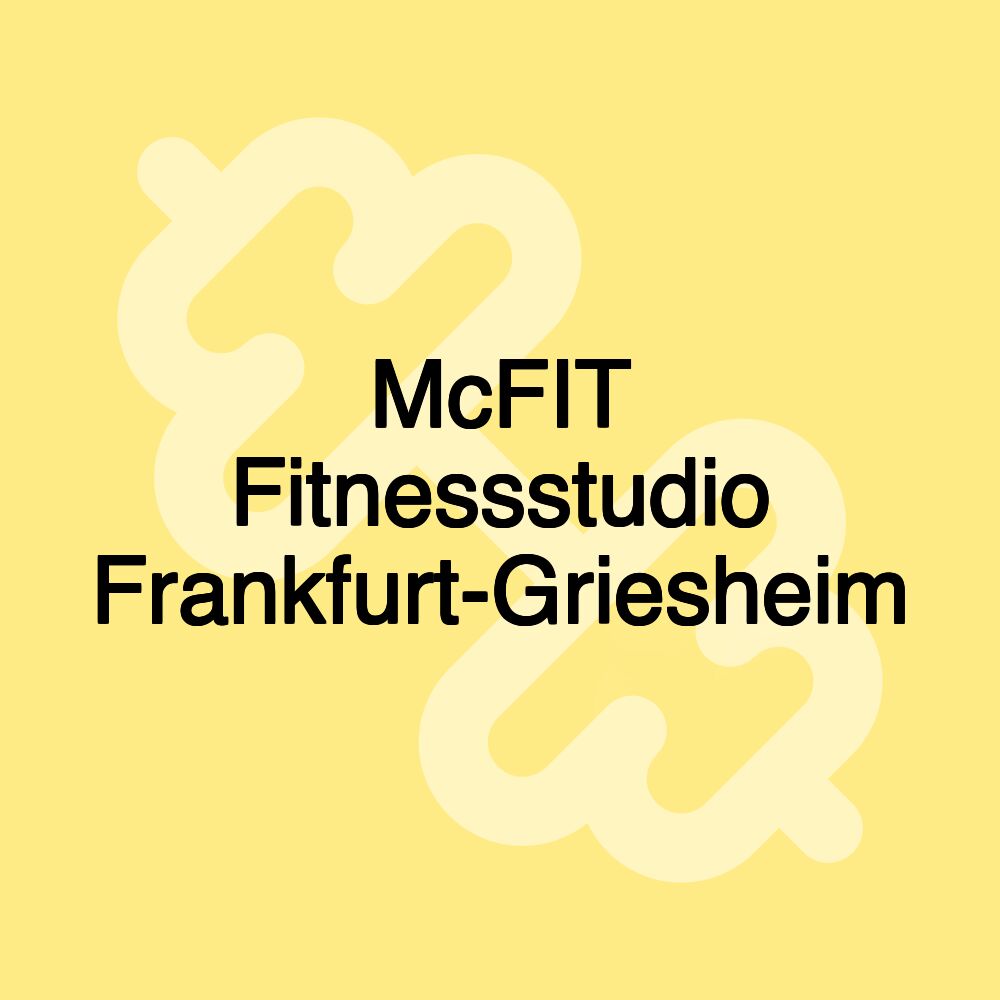 McFIT Fitnessstudio Frankfurt-Griesheim