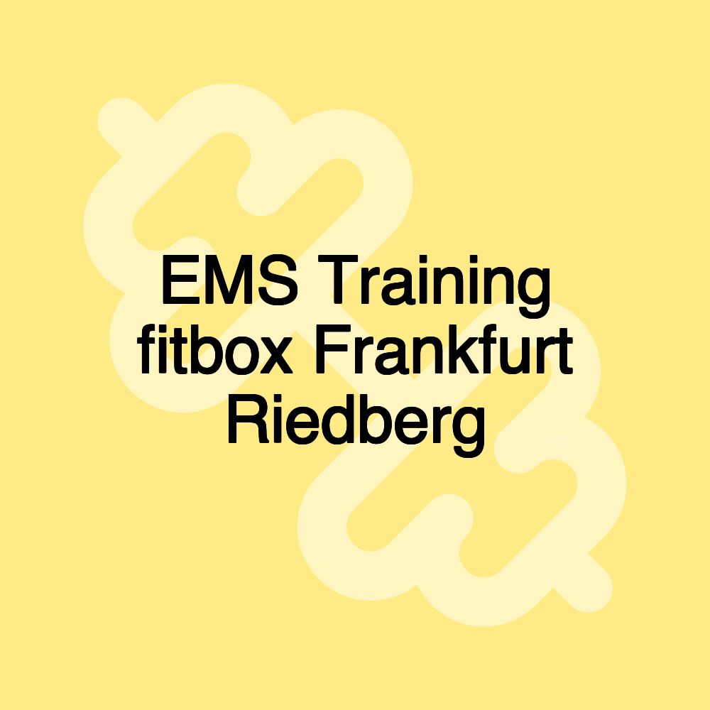 EMS Training fitbox Frankfurt Riedberg