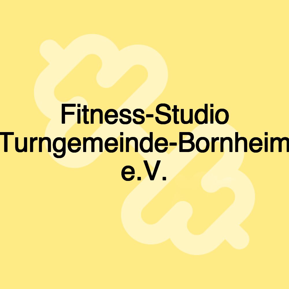 Fitness-Studio Turngemeinde-Bornheim e.V.