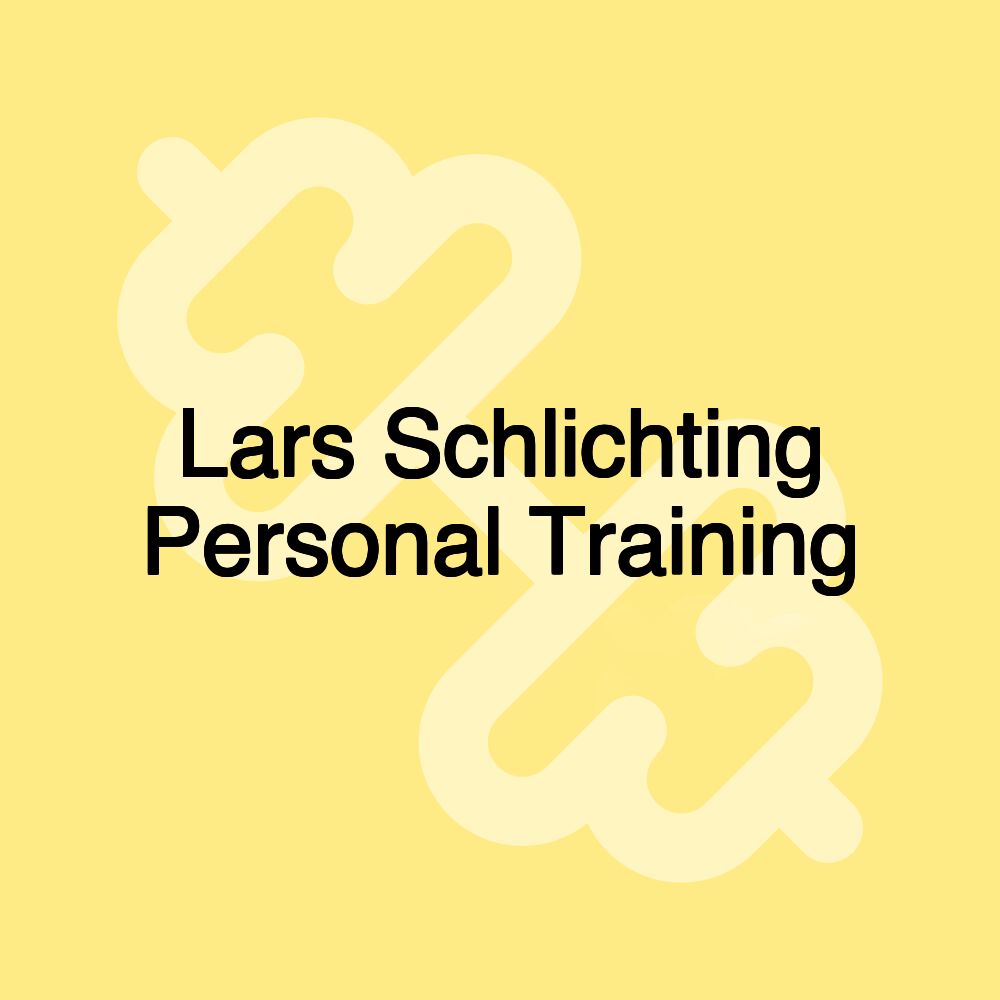 Lars Schlichting Personal Training