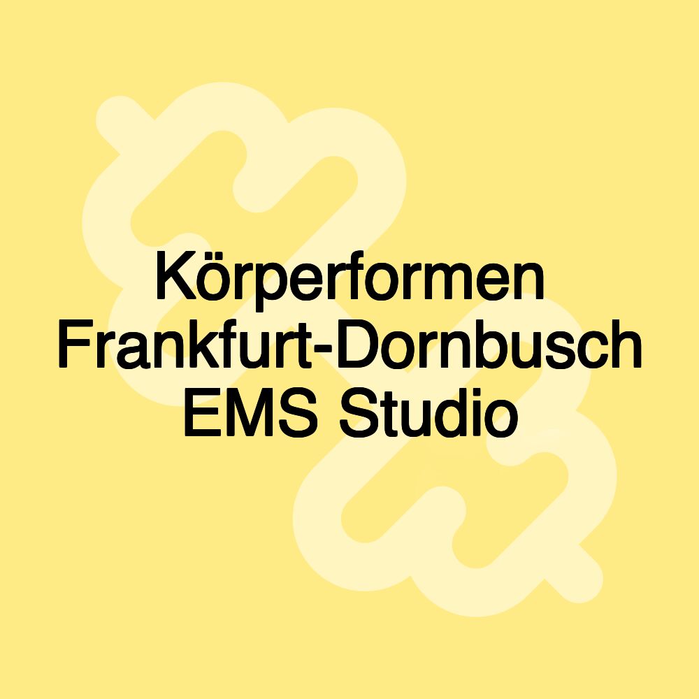 Körperformen Frankfurt-Dornbusch EMS Studio