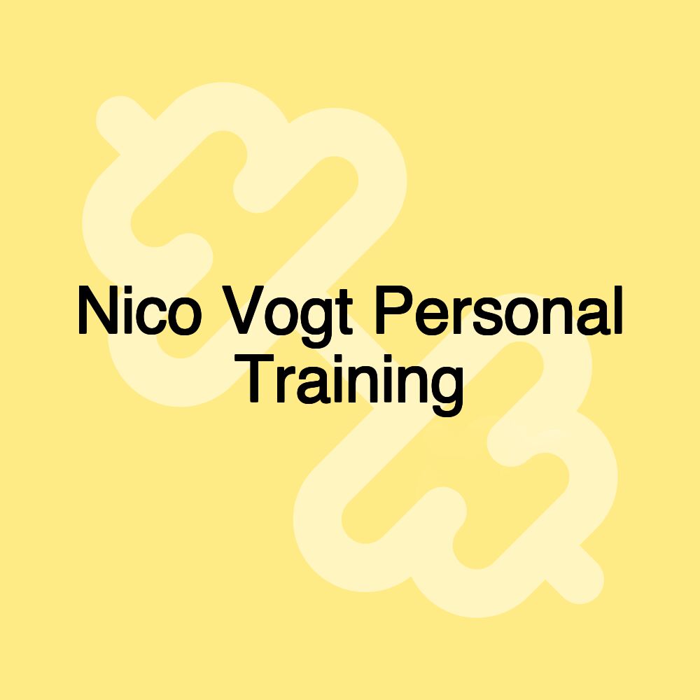 Nico Vogt Personal Training