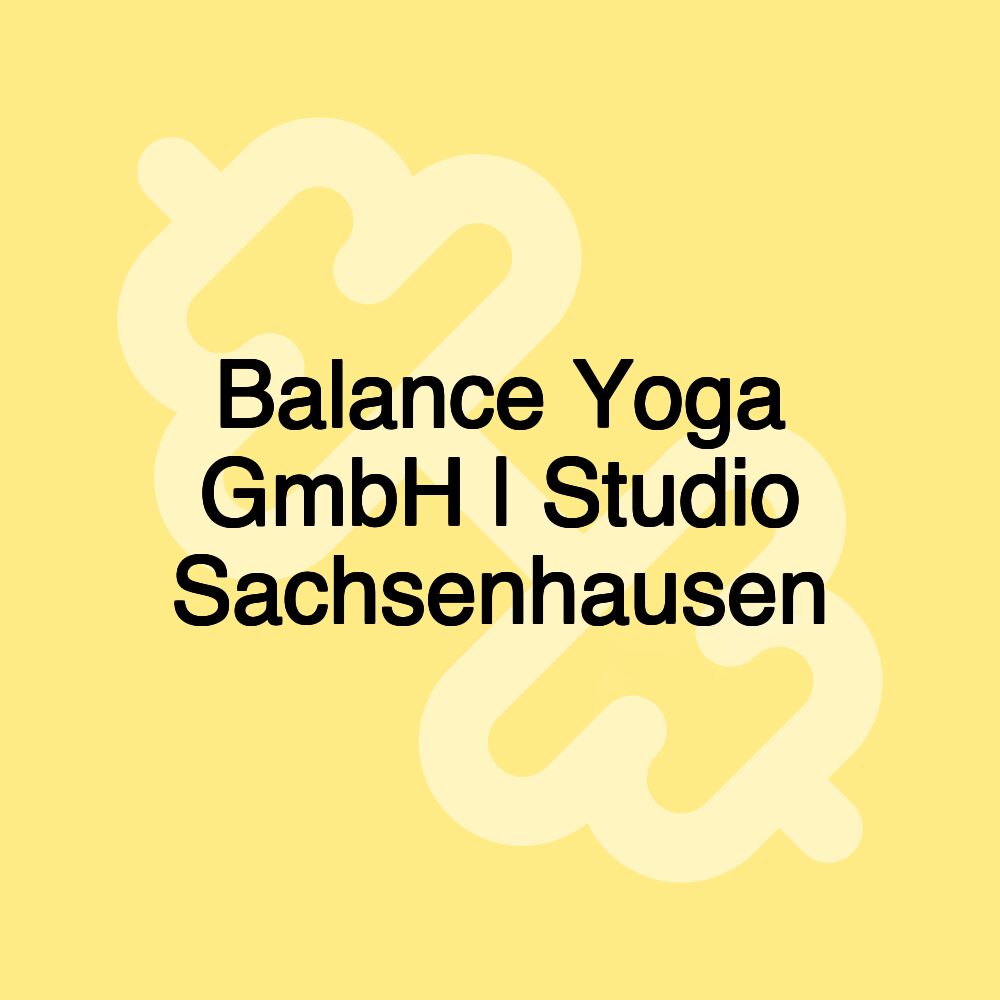 Balance Yoga GmbH | Studio Sachsenhausen