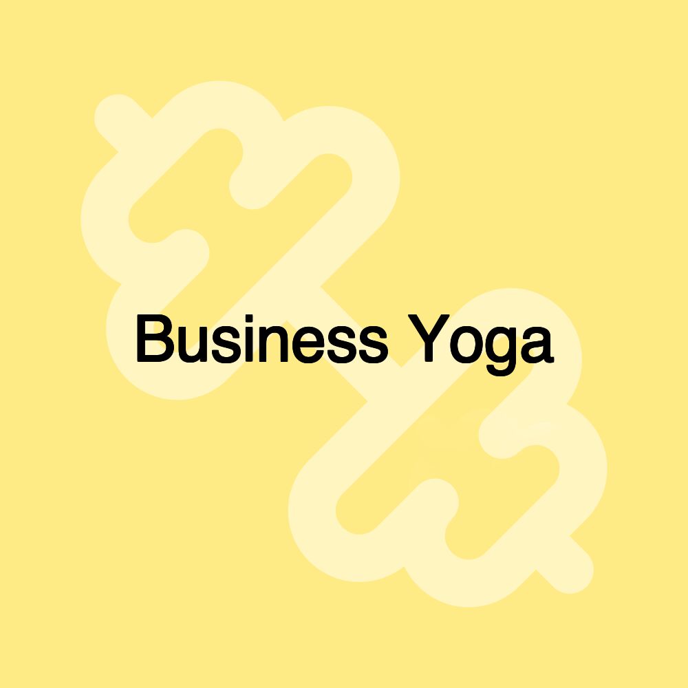 Business Yoga