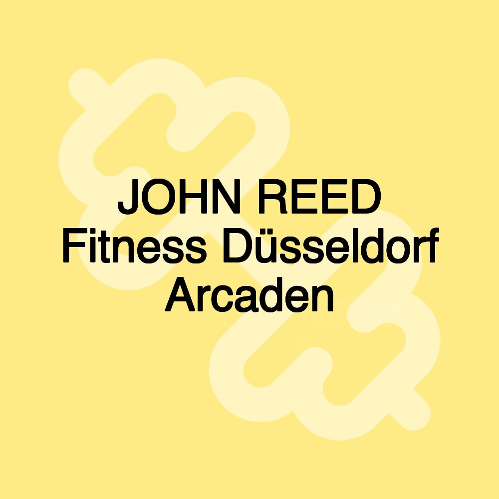 JOHN REED Fitness Düsseldorf Arcaden