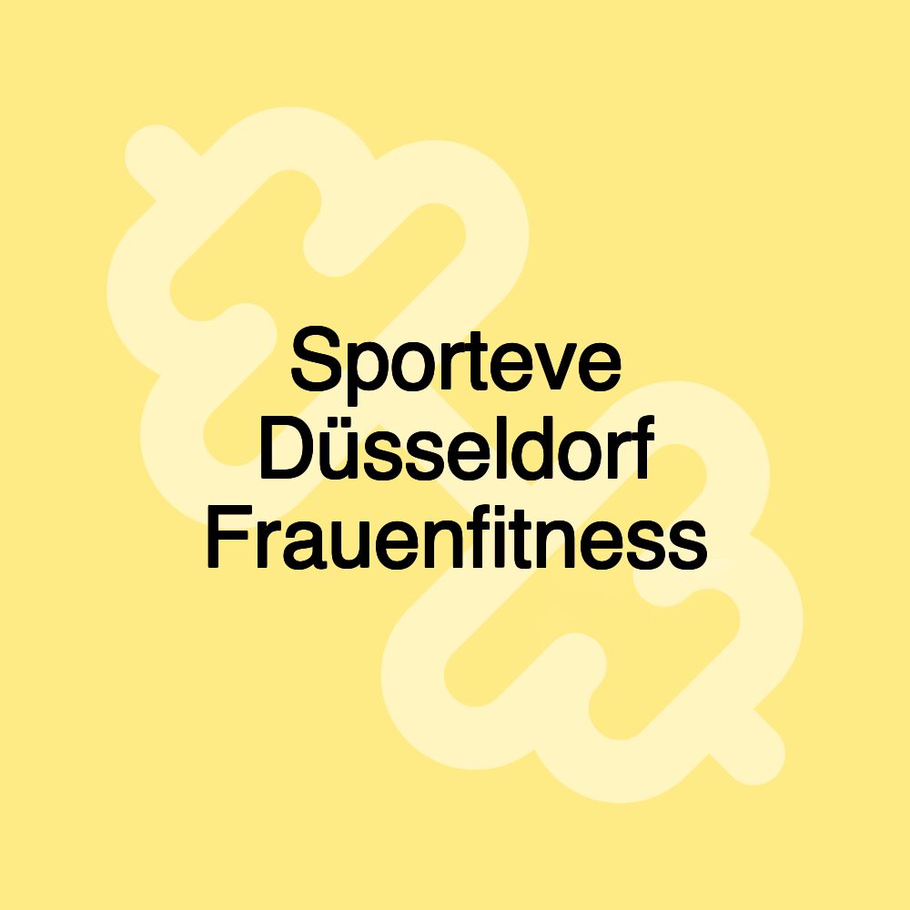 Sporteve Düsseldorf Frauenfitness