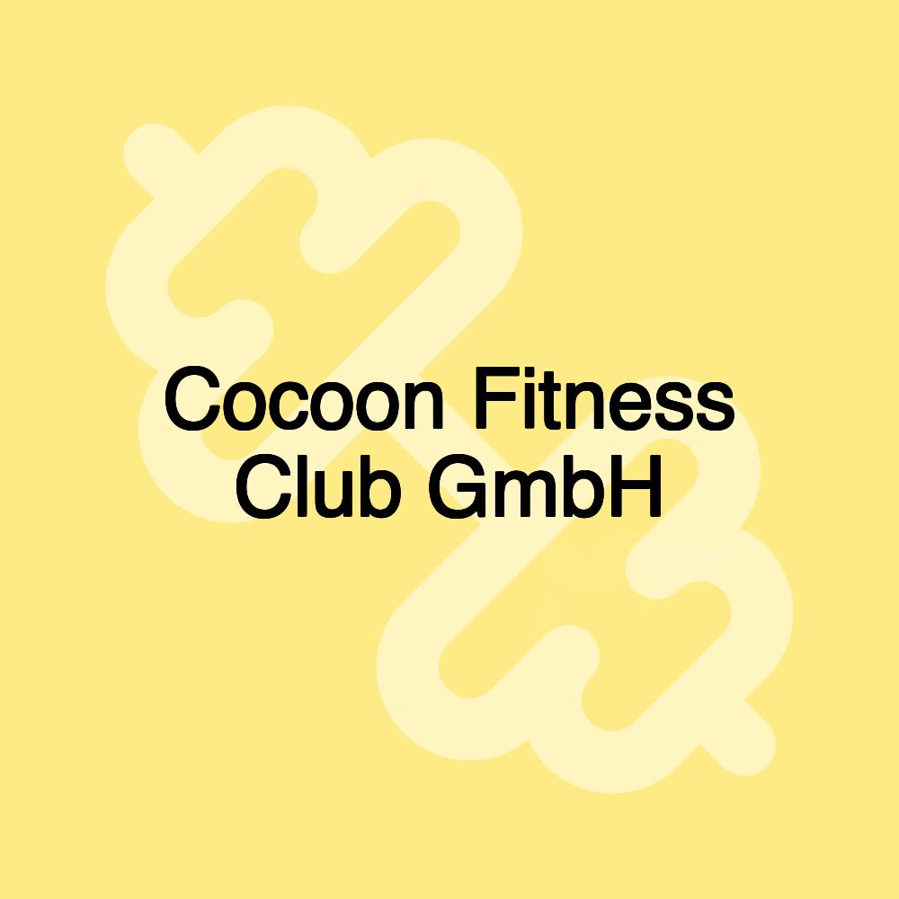 Cocoon Fitness Club GmbH