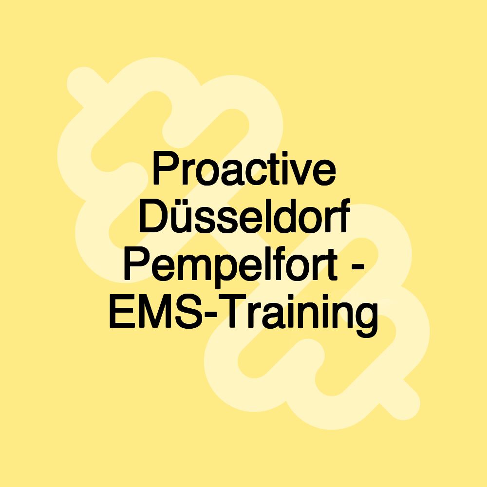 Proactive Düsseldorf Pempelfort - EMS-Training