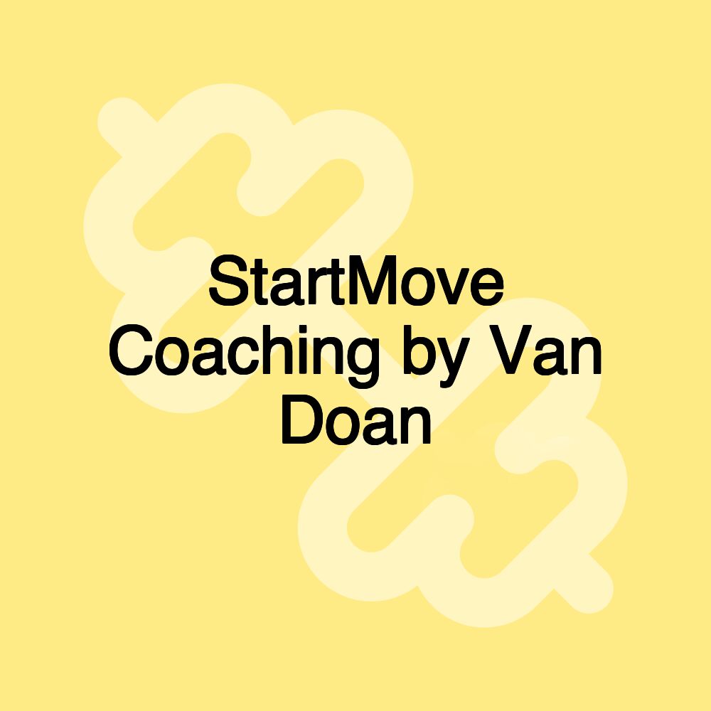 StartMove Coaching by Van Doan