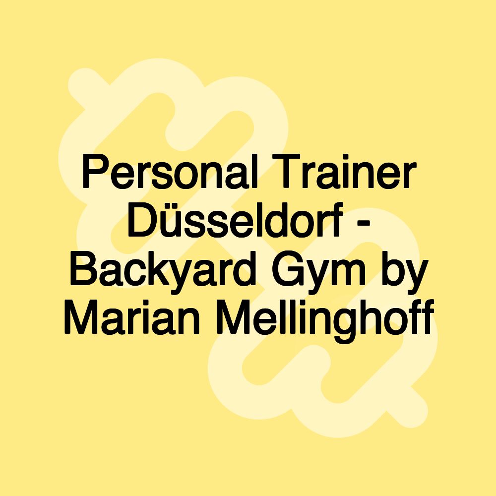 Personal Trainer Düsseldorf - Backyard Gym by Marian Mellinghoff