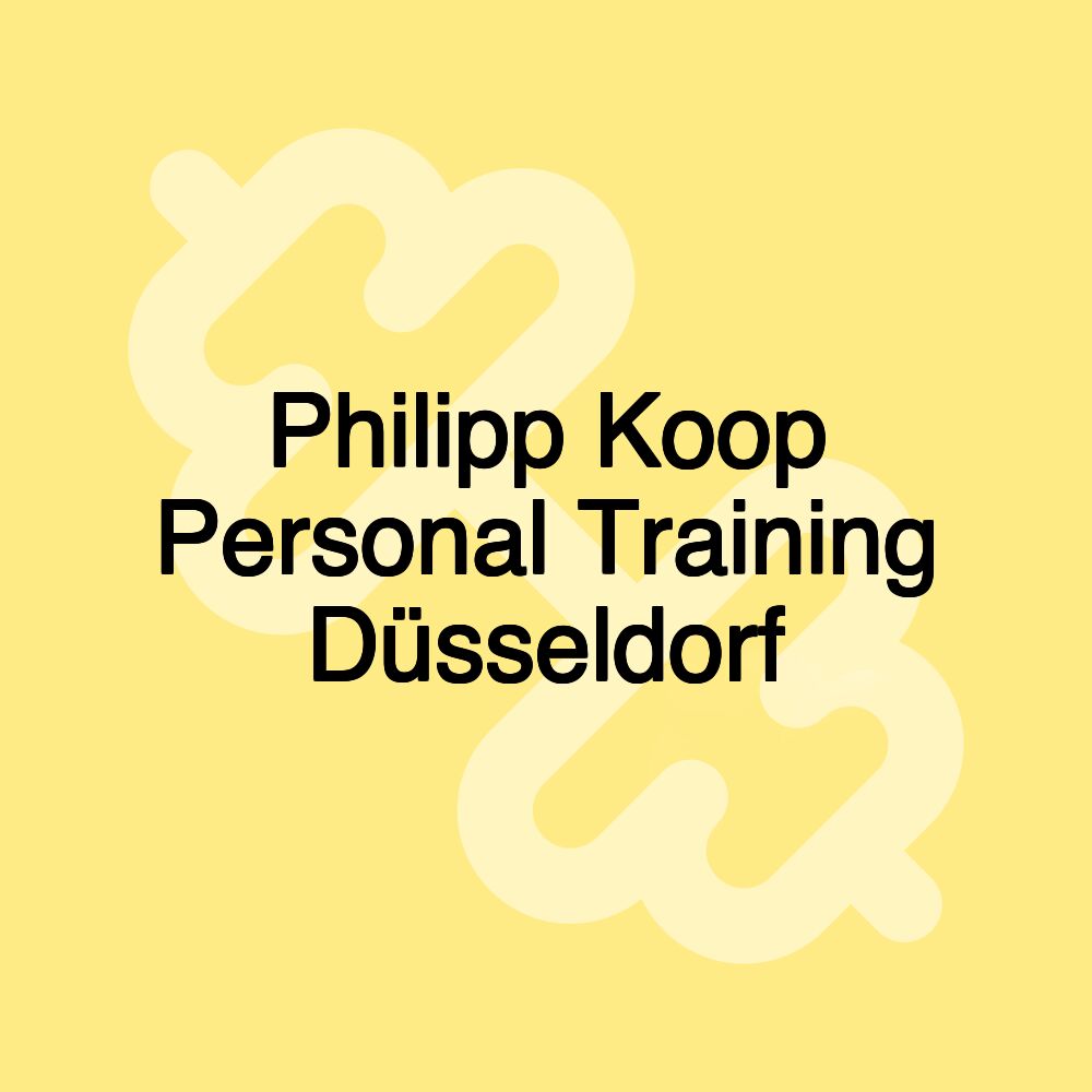 Philipp Koop Personal Training Düsseldorf