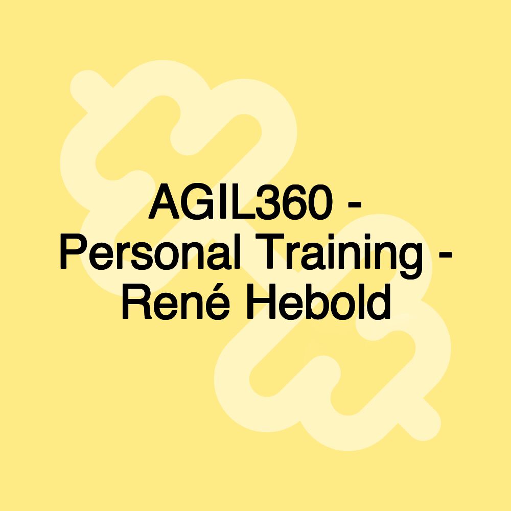 AGIL360 - Personal Training - René Hebold