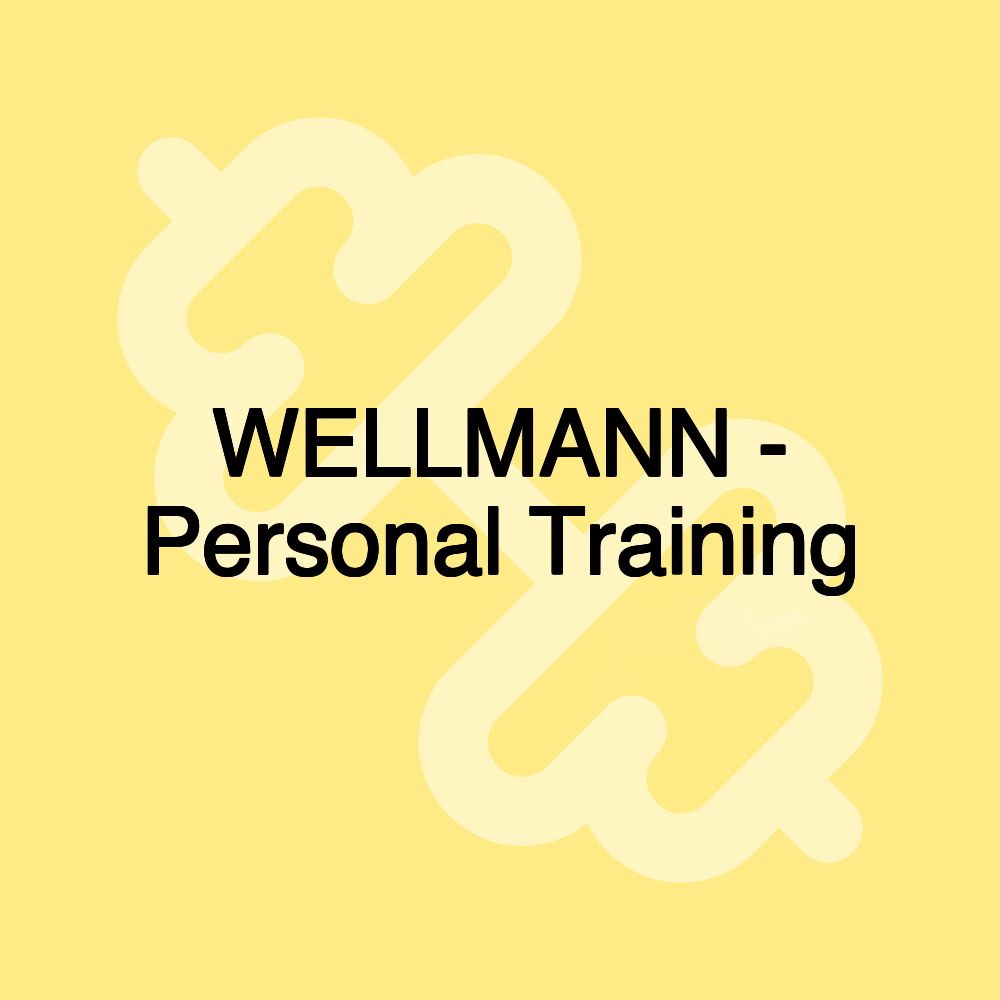 WELLMANN - Personal Training