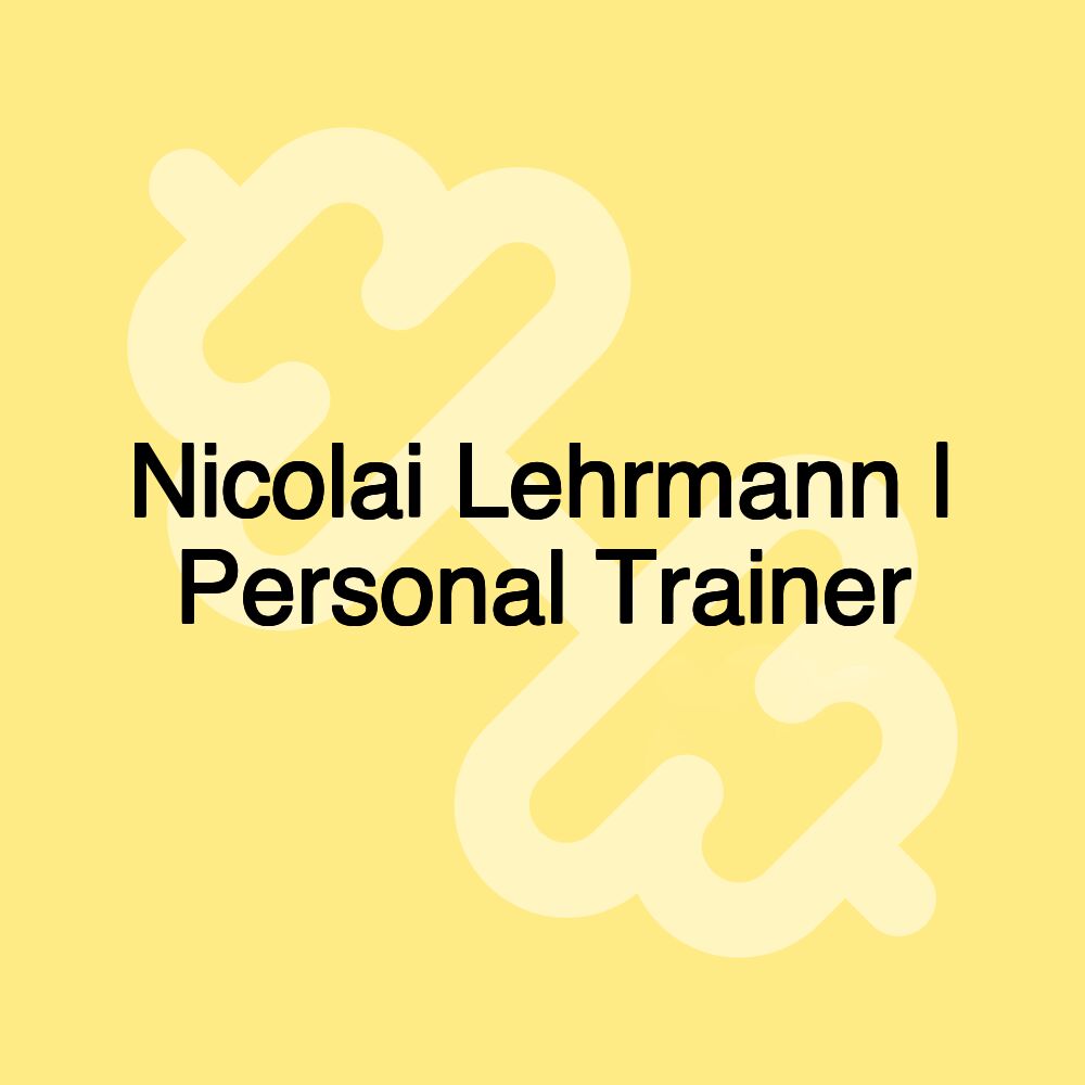 Nicolai Lehrmann | Personal Trainer