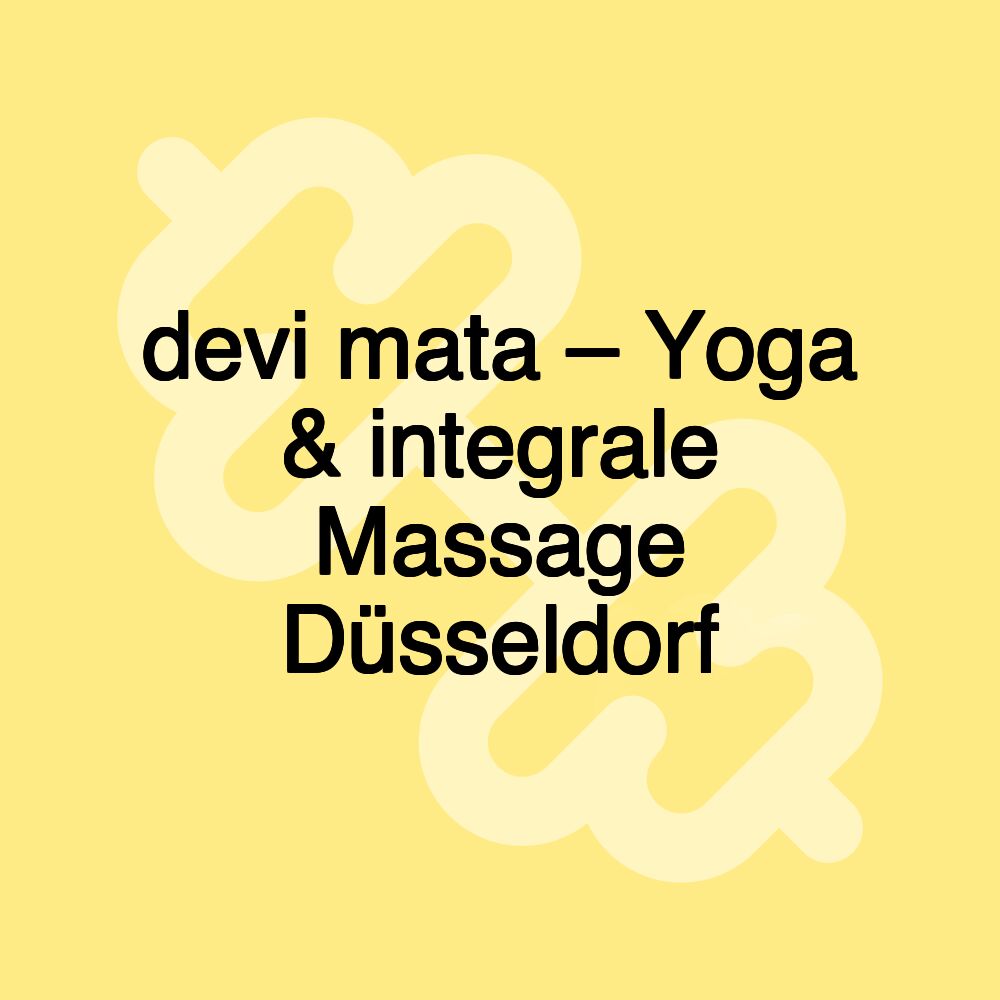 devi mata – Yoga & integrale Massage Düsseldorf