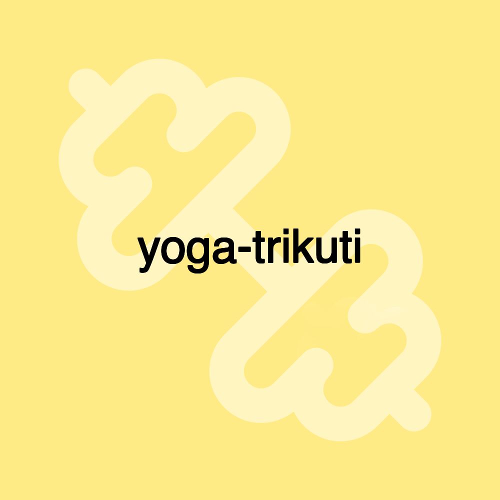 yoga-trikuti