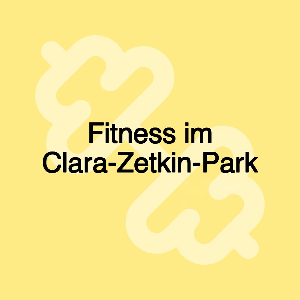 Fitness im Clara-Zetkin-Park