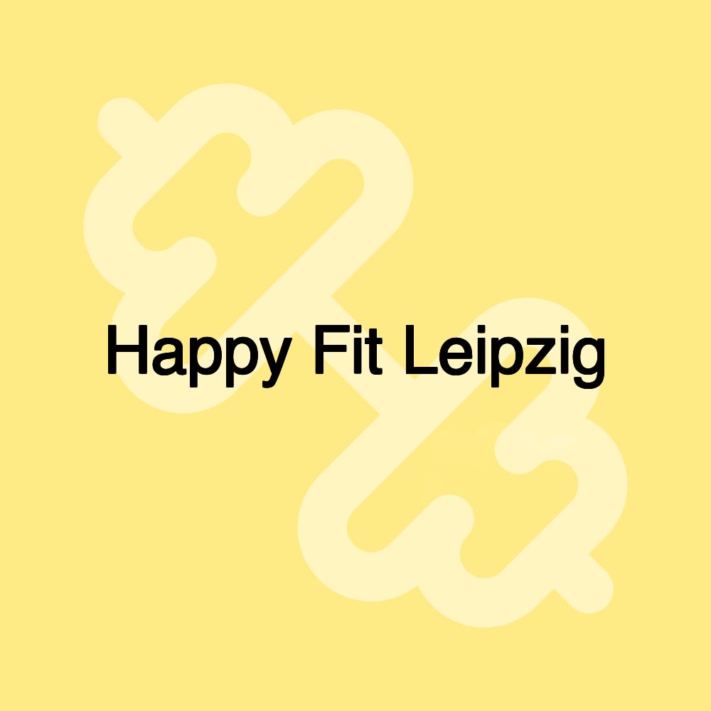 Happy Fit Leipzig