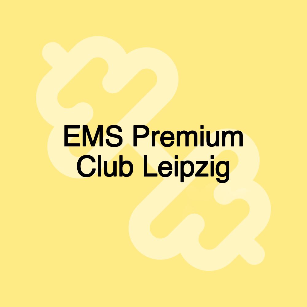 EMS Premium Club Leipzig