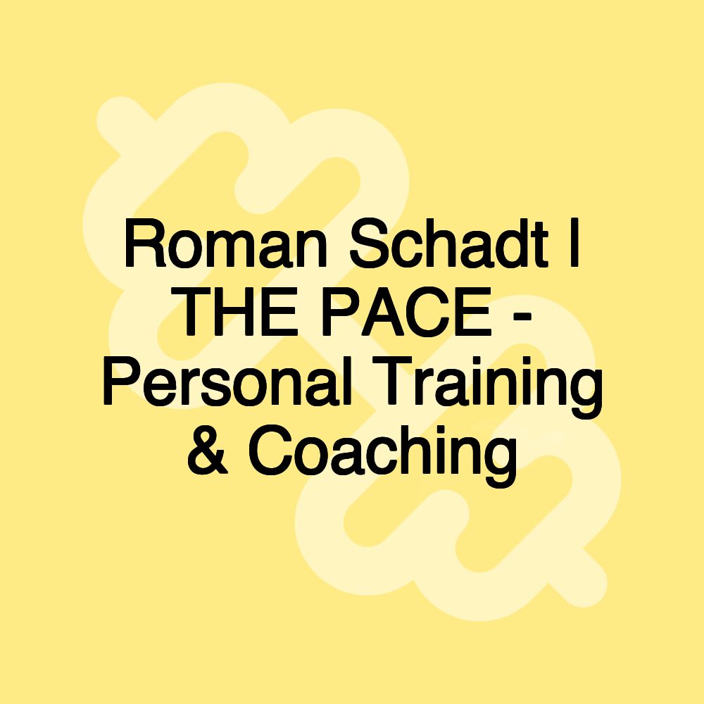 Roman Schadt | THE PACE - Personal Training & Coaching