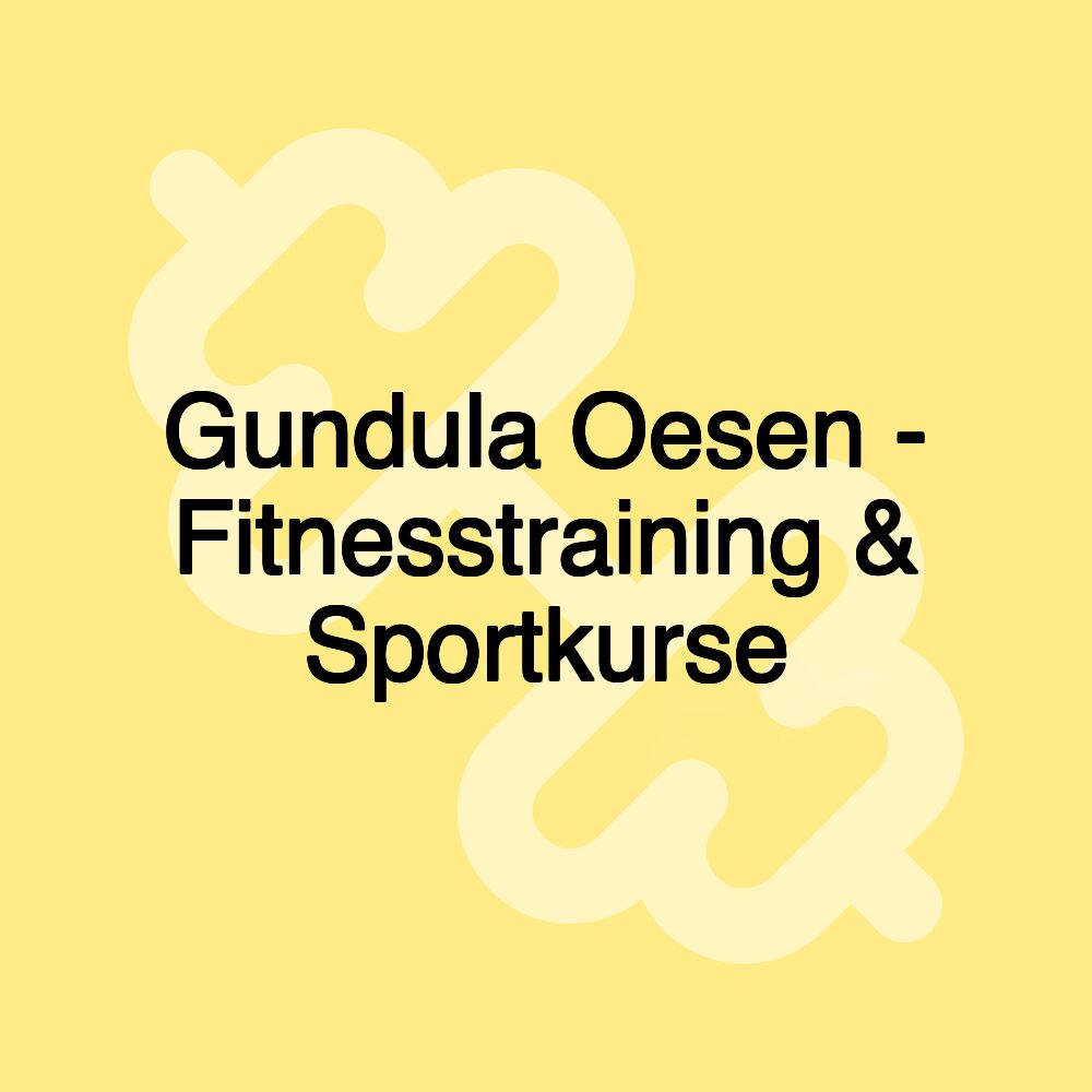 Gundula Oesen - Fitnesstraining & Sportkurse