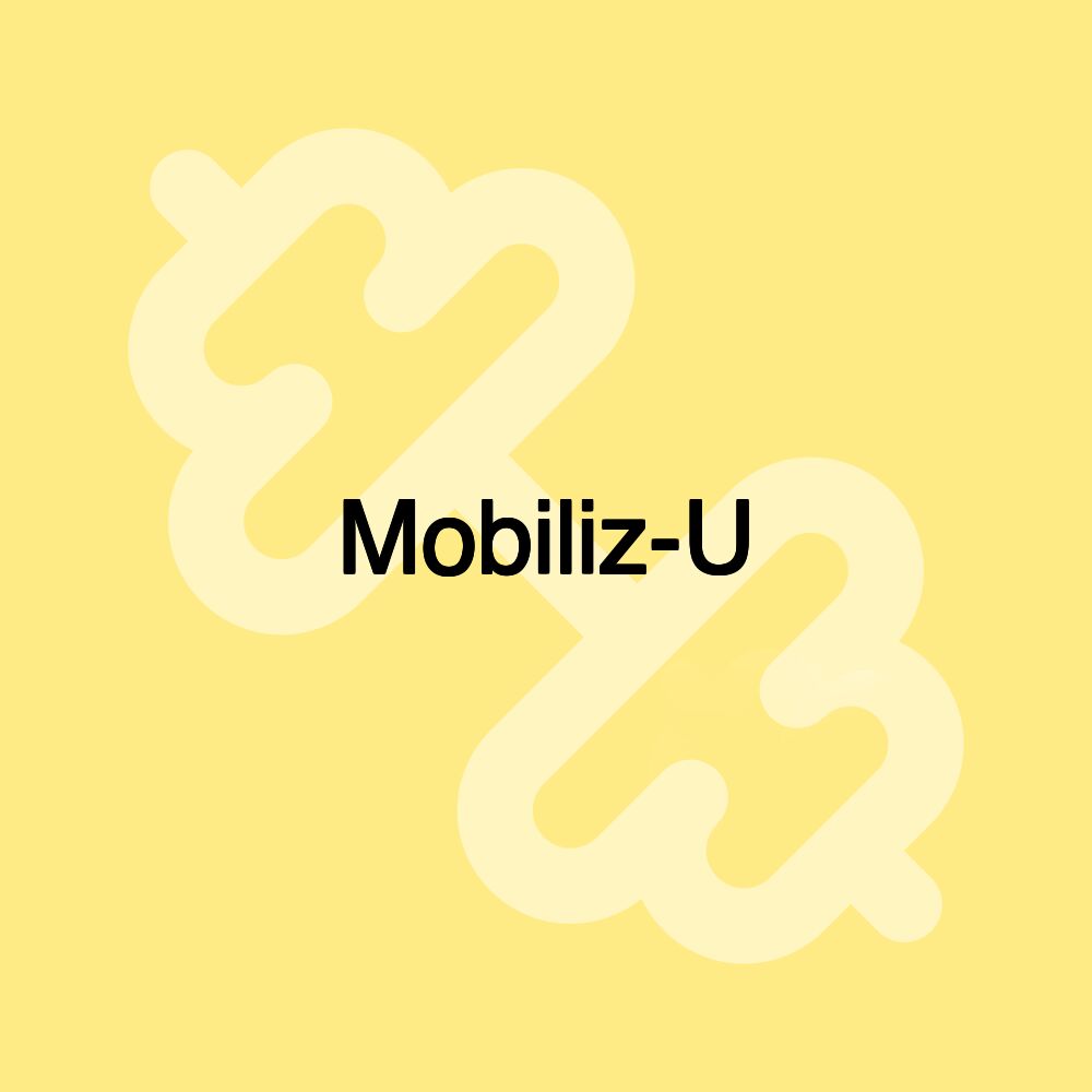 Mobiliz-U