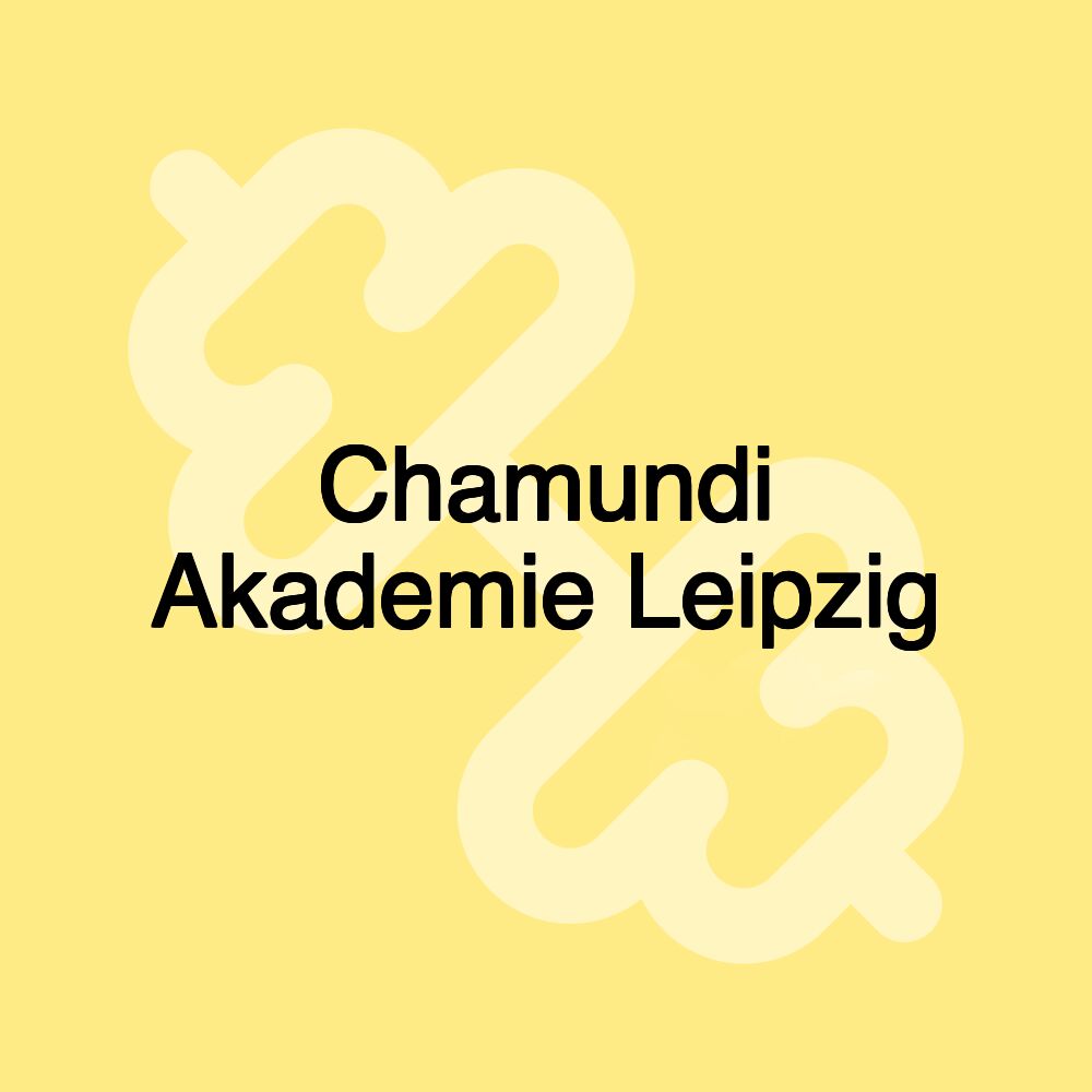 Chamundi Akademie Leipzig