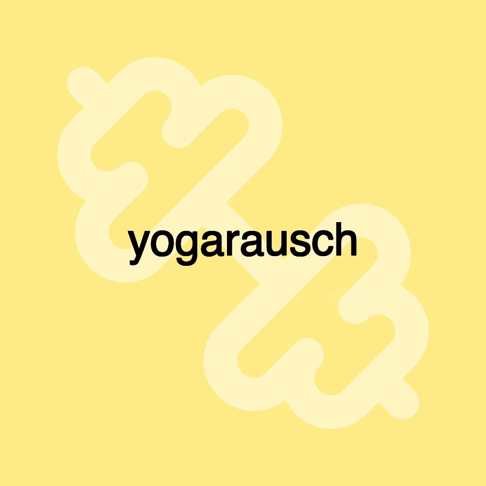 yogarausch