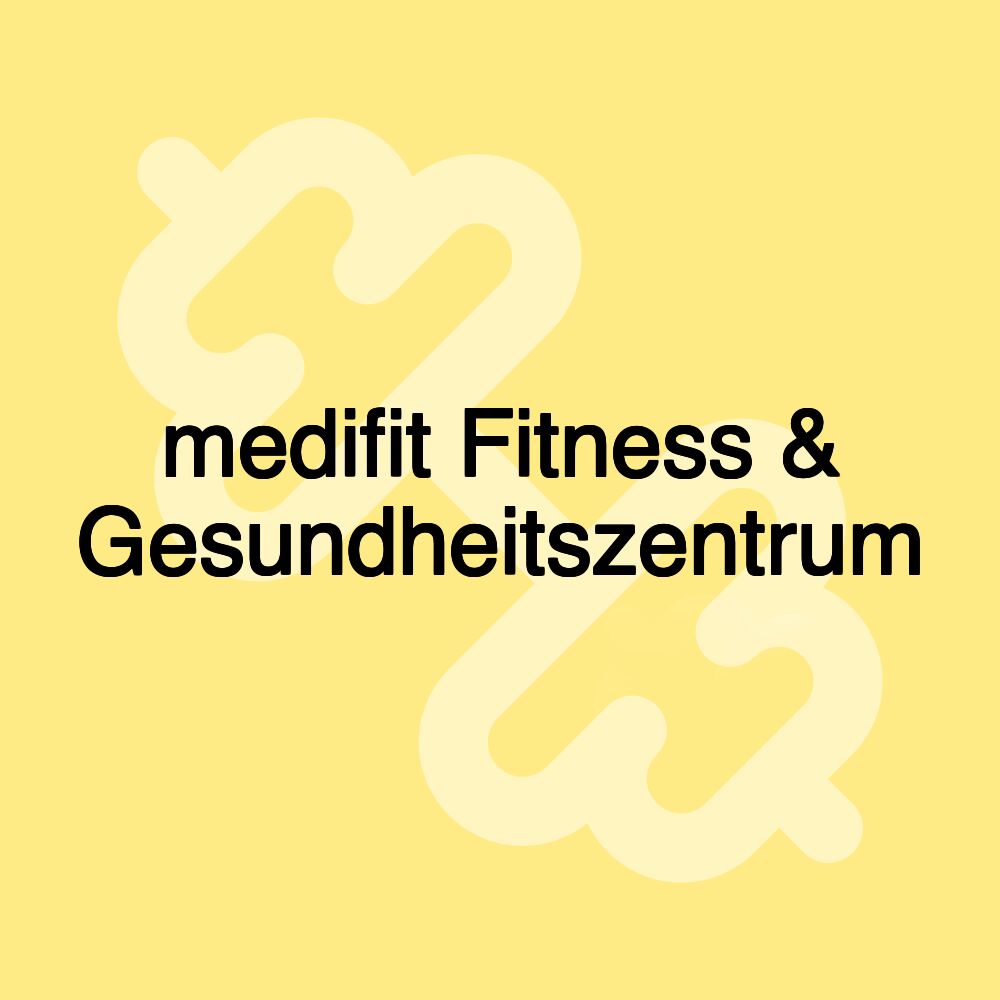 medifit Fitness & Gesundheitszentrum