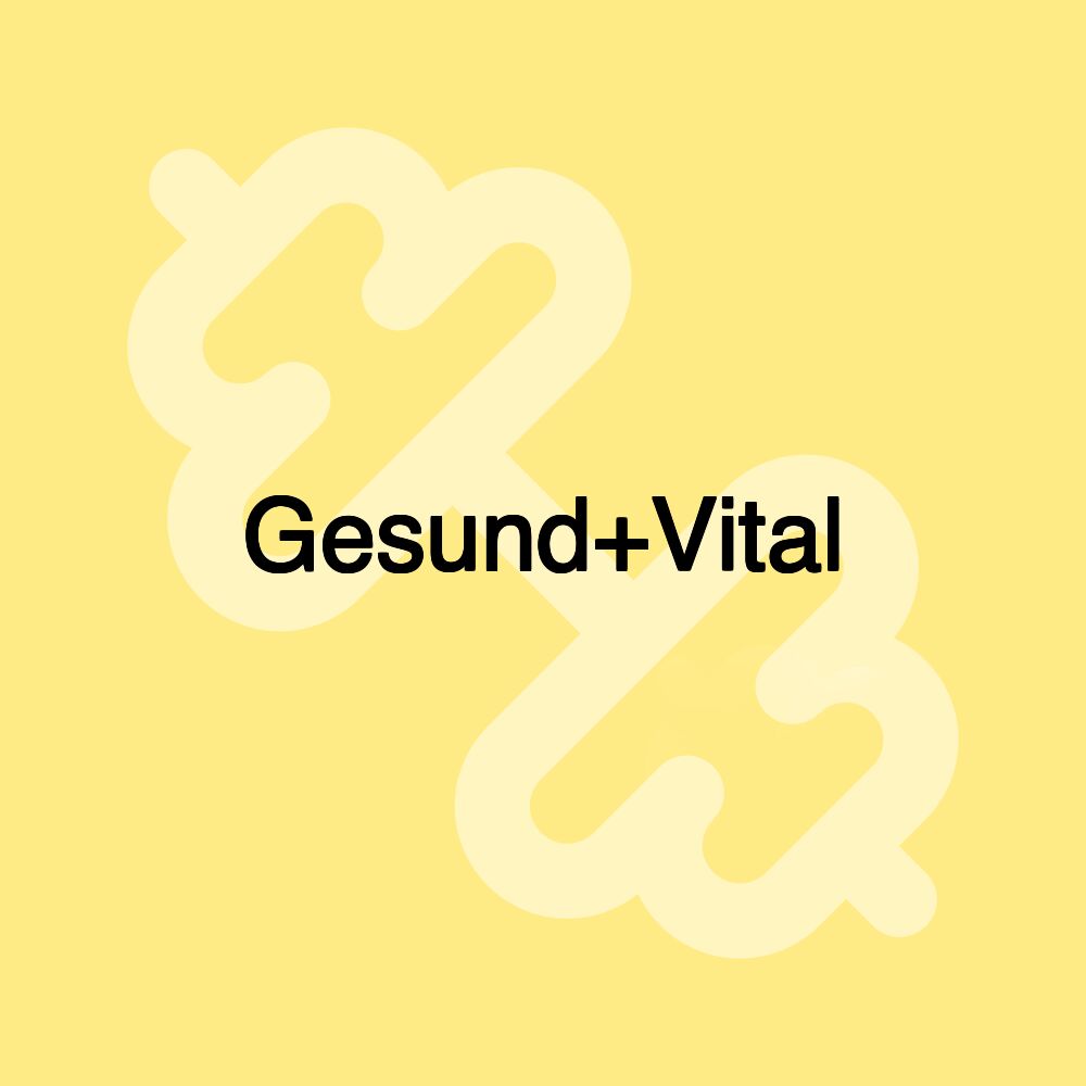 Gesund+Vital