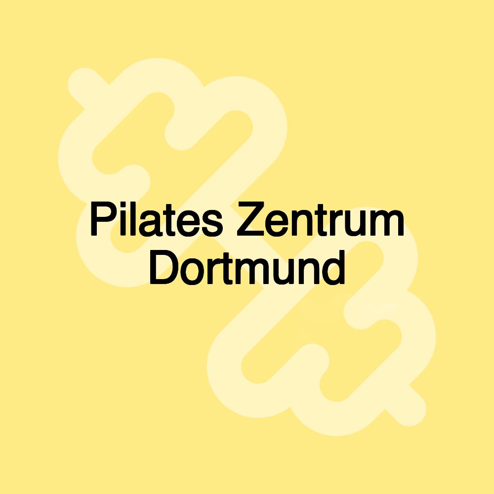 Pilates Zentrum Dortmund