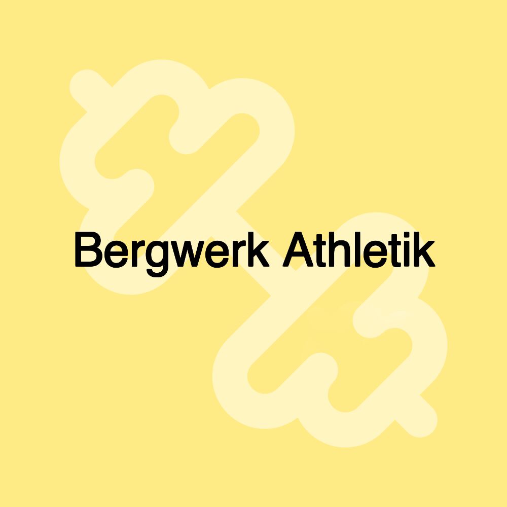 Bergwerk Athletik