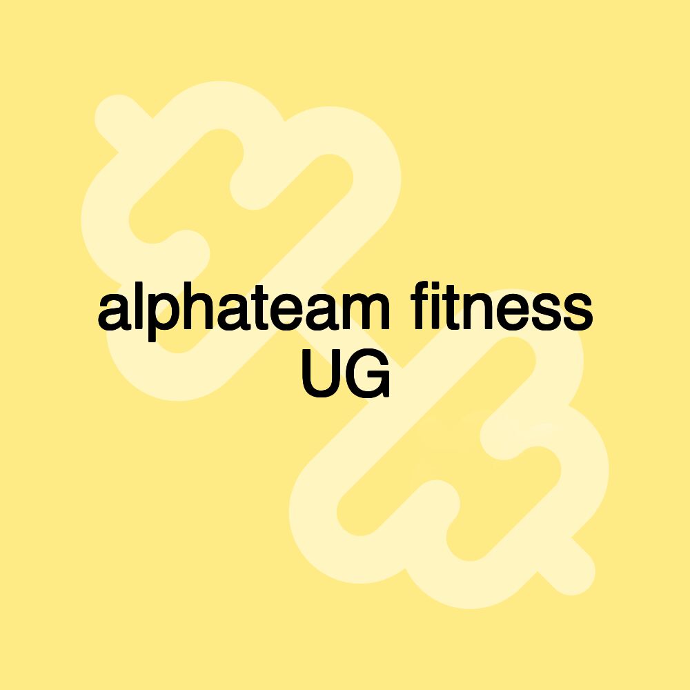 alphateam fitness UG