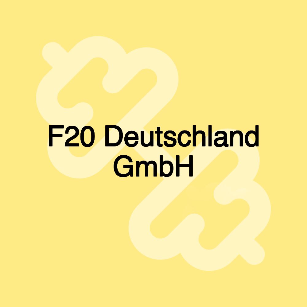 F20 Deutschland GmbH