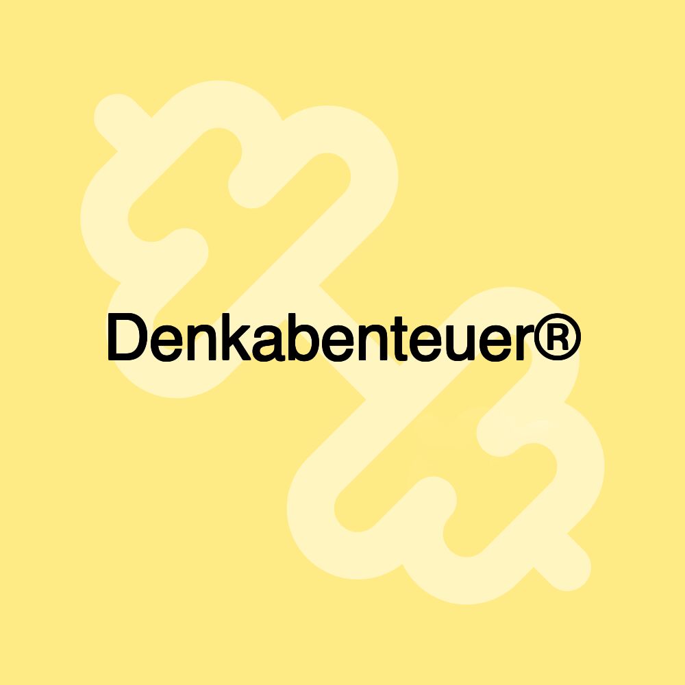 Denkabenteuer®