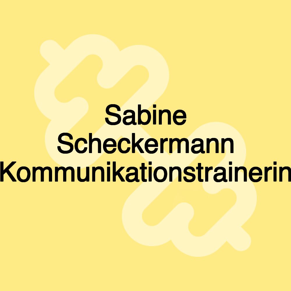 Sabine Scheckermann Kommunikationstrainerin