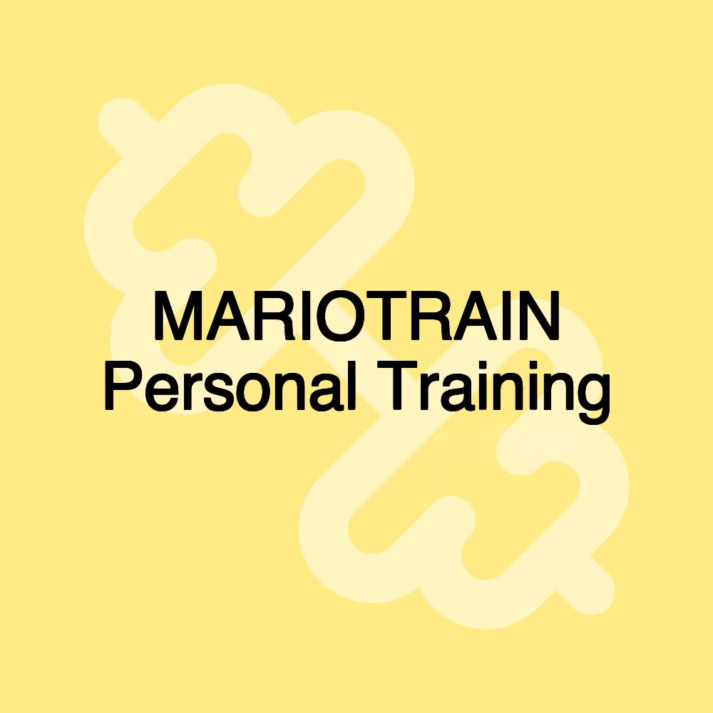 MARIOTRAIN Personal Training