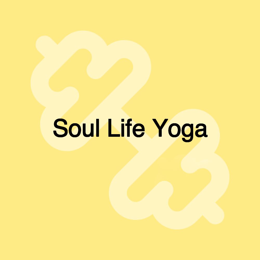 Soul Life Yoga