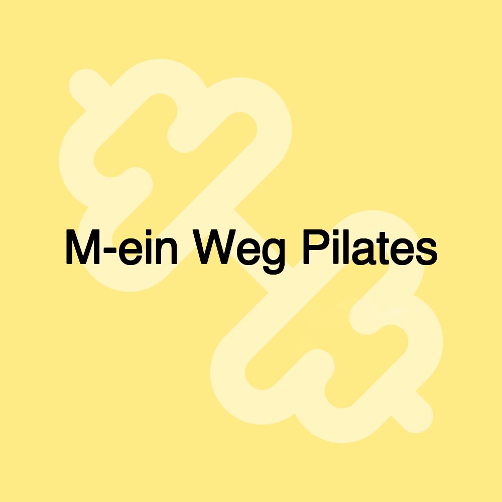 M-ein Weg Pilates