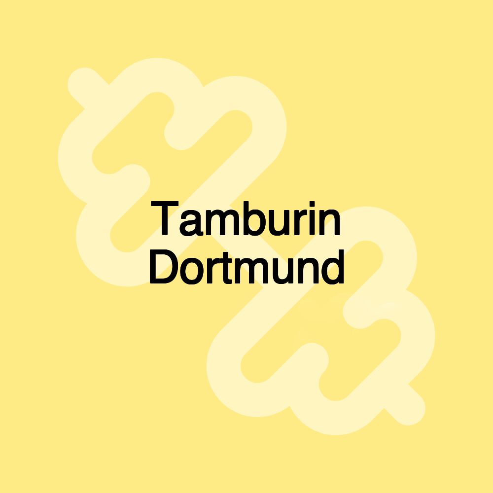 Tamburin Dortmund