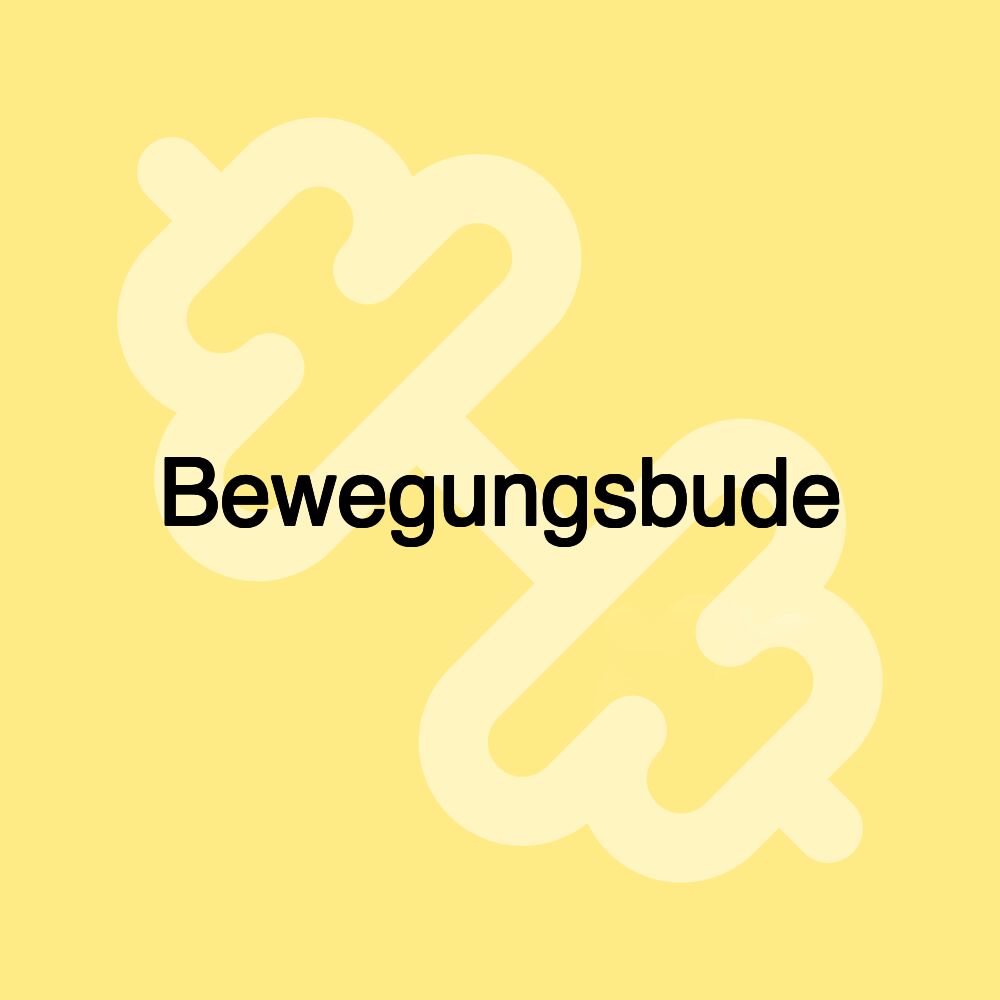 Bewegungsbude