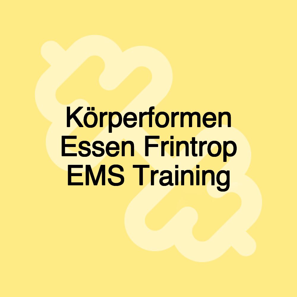 Körperformen Essen Frintrop EMS Training