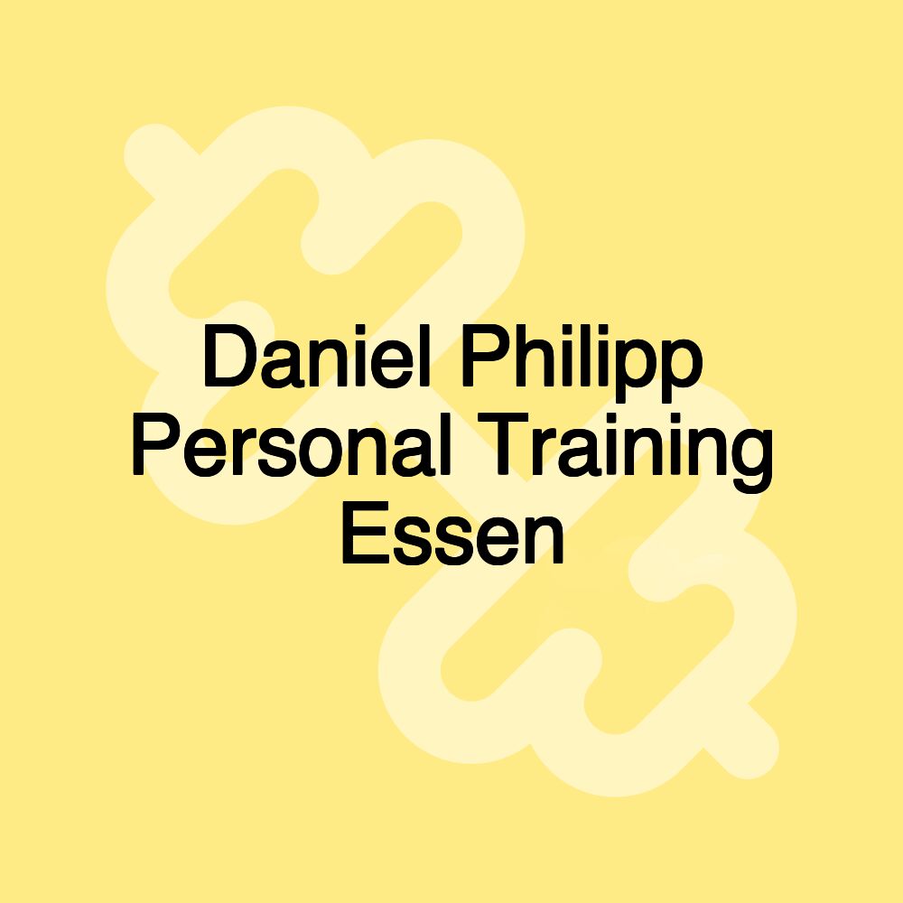 Daniel Philipp Personal Training Essen