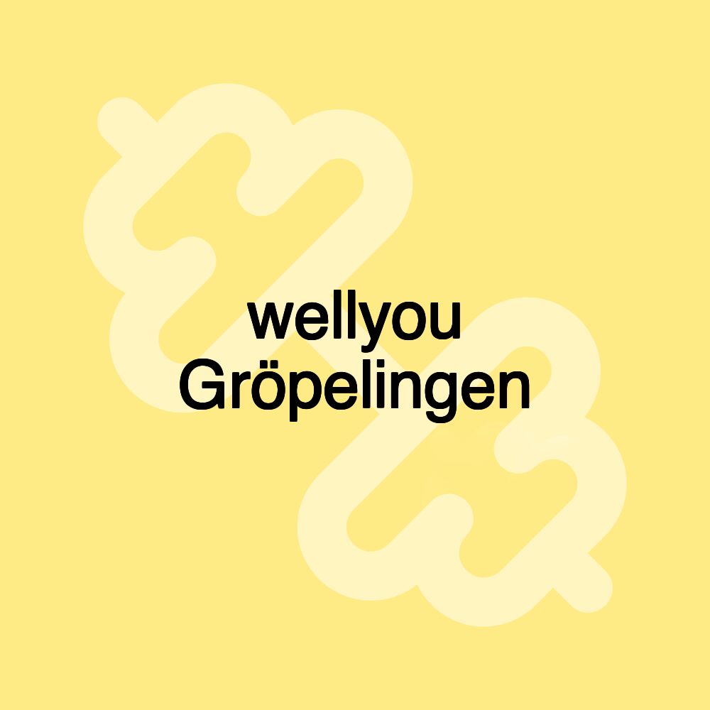 wellyou Gröpelingen