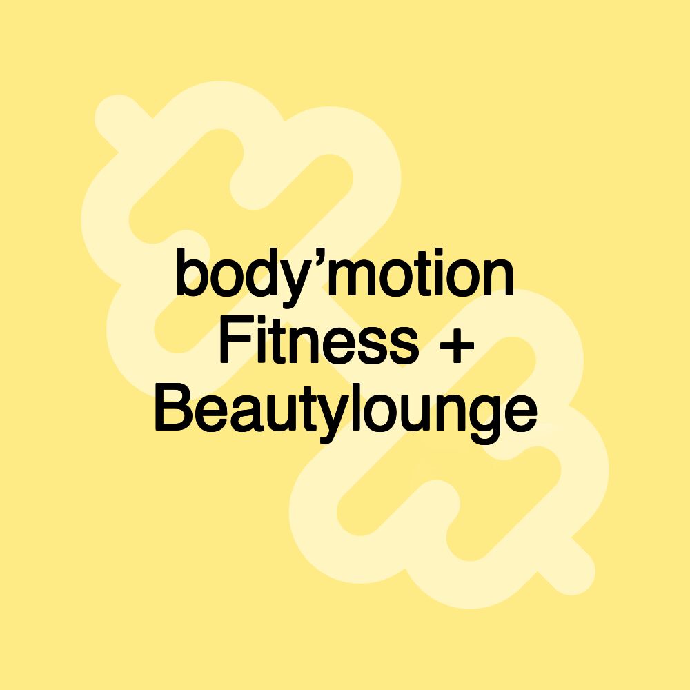 body’motion Fitness + Beautylounge